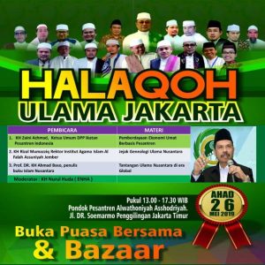 Halaqoh Ulama Jakarta : Ulama Nusantara dan Tantangan Ideologi Serta Ekonomi di Era Globalisasi