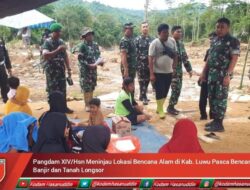 Pangdam XIV/Hsn Tinjau Lokasi Bencana Alam di Kab. Luwu Pasca Bencana Banjir dan Tanah Longsor