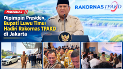 Rakornas TPAKD Dipimpin Prabowo, Irwan Bachri Syam Dorong Akses Keuangan hingga Pelosok Luwu Timur