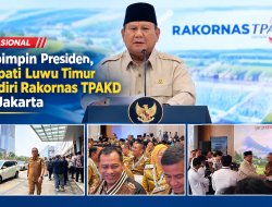 Rakornas TPAKD Dipimpin Prabowo, Irwan Bachri Syam Dorong Akses Keuangan hingga Pelosok Luwu Timur